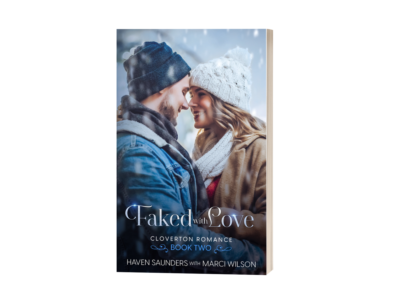 Faked with Love: Cloverton Book Two