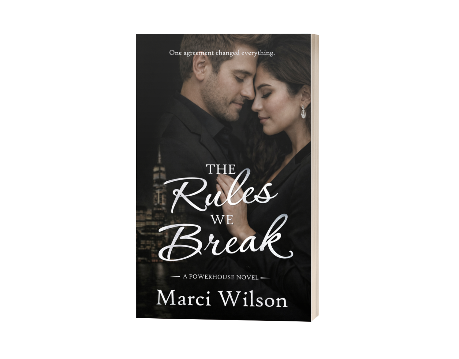 The Rules We Break: A Powerhouse Novel