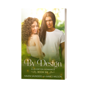 By Design: Cloverton Book Six