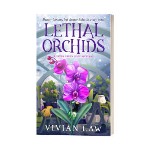 Lethal Orchids: A Green Haven Cozy Mystery Book 1